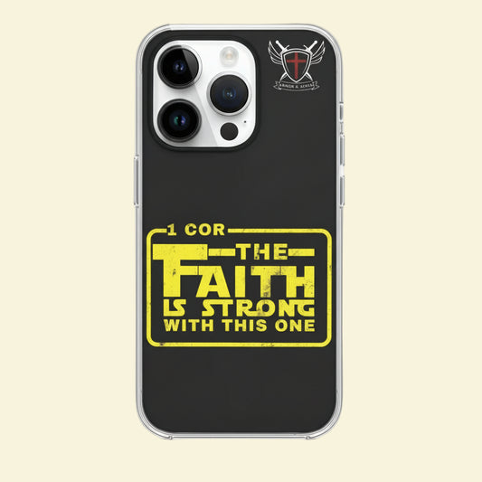 The Faith Is Strong 14/15 iPhone Case