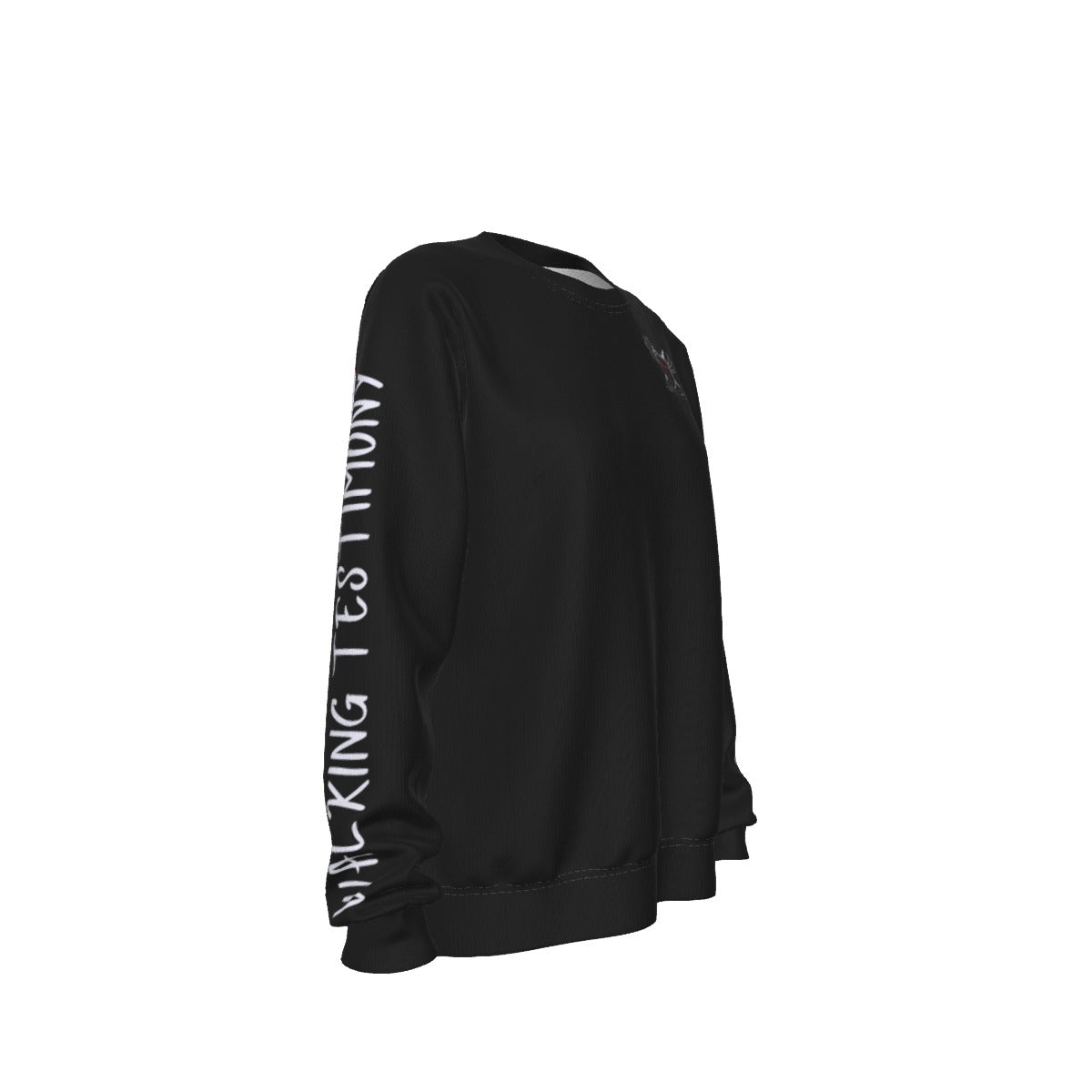 Walking Testimony Statement Sweatshirt