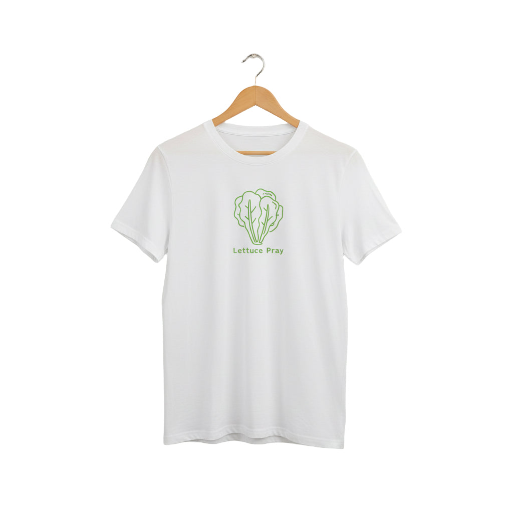 Lettuce Pray Tee- Cotton