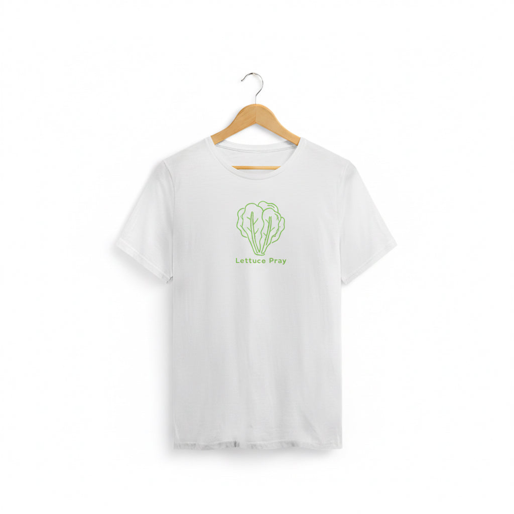 Lettuce Pray Tee- Cotton